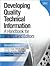 Developing Quality Technical Information 2nd (second) edition Text Only