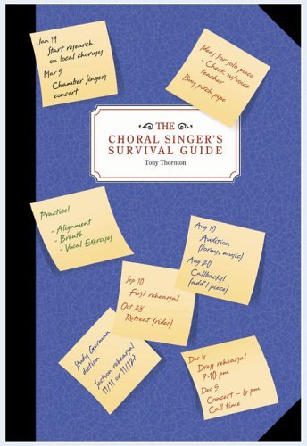 The Choral Singer's Survival Guide (Paperback)