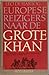 Europese reiziger[s] naar de Grote Khan by Leo de Hartog