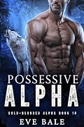 Possessive Alpha