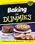 Baking For Dummies by Nolan, Emily (2002)