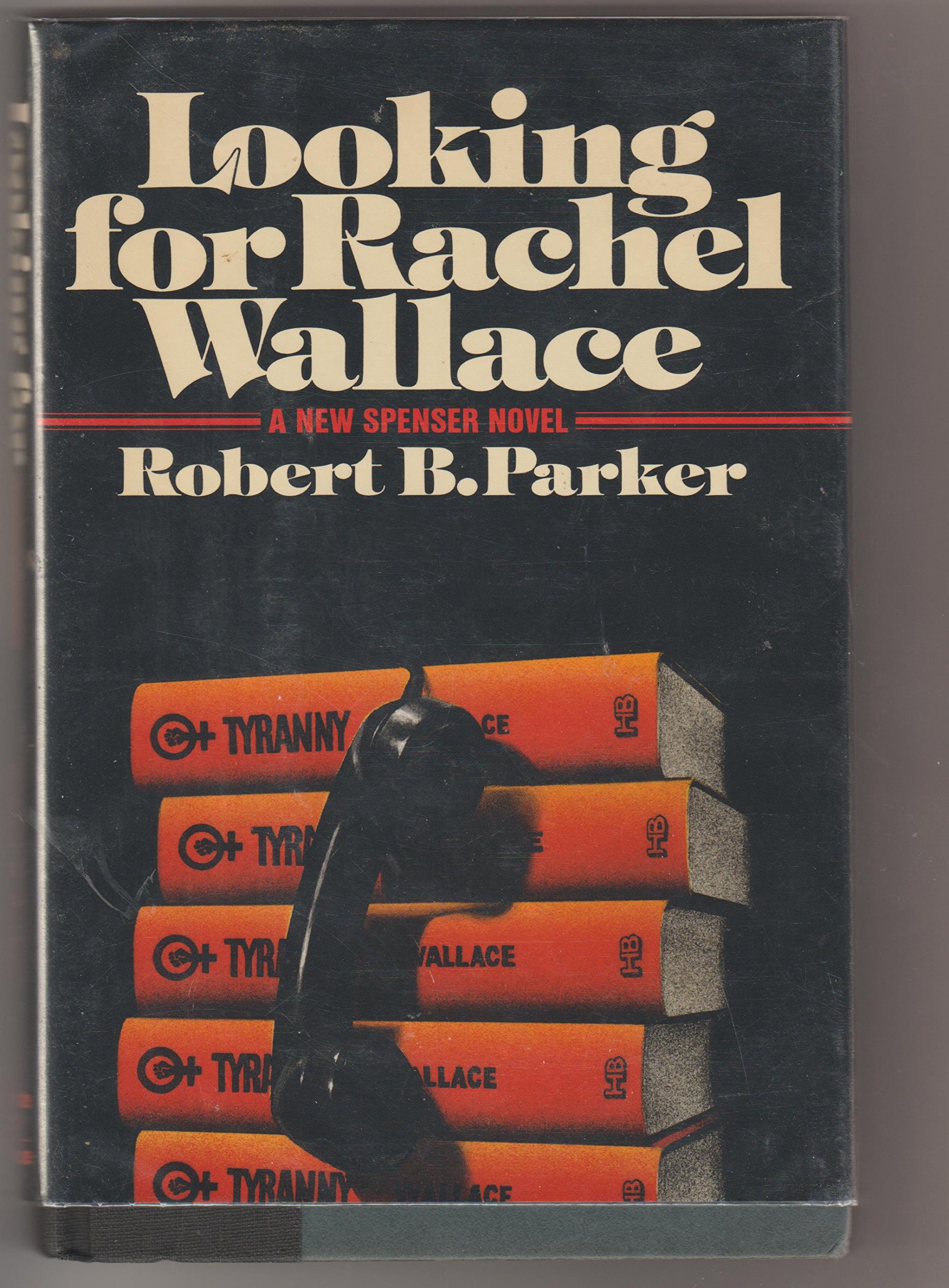 Looking for Rachel Wallace - FIRST EDITION