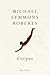 Corpus (Cape Poetry) by Michael Symmons Roberts (2004-08-12)