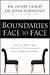 Boundaries Face to Face: How to Have That Difficult Conversation You've Been Avoiding Paperback – International Edition, September 30, 2003