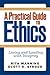 A Practical Guide to Ethics: Living and Leading with Integrity by Manning, Rita, Stroud, Scott R. (2007) Paperback