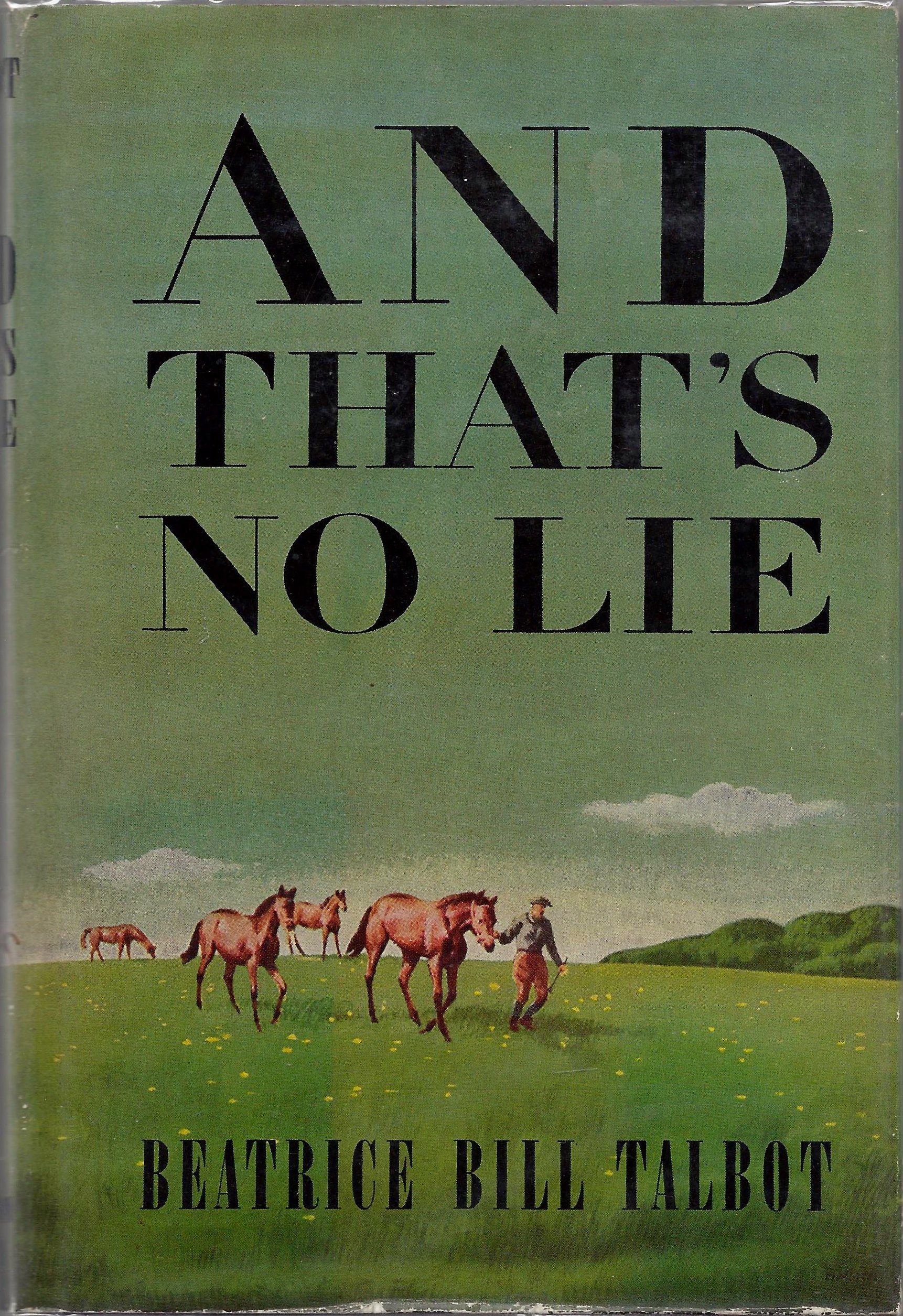 And That's No Lie (Hardcover)