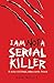I Am Not A Serial Killer by Dan Wells (2009-03-05)