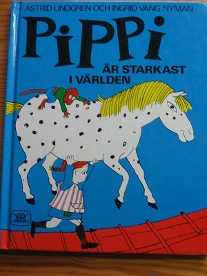 Pippi är starkast i världen (Hardcover)