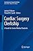 Cardiac Surgery Clerkship: A Guide for Senior Medical Students (Contemporary Surgical Clerkships)