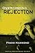 Overcoming Rejection (Spiritual Warfare (Impact Christian)) by Frank D. Hammond (1987) Paperback