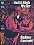 Hell & High Water by Rodney Garland