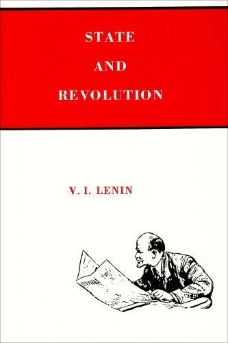 State and Revolution New Edition by Lenin, V. I. published by Intl Pub