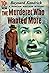 The Murderer Who Wanted More