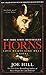 Horns Movie Tie-in Edition: A Novel by Joe Hill(2011-10-31)