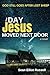 The Day Jesus Moved Next Door