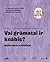 Vai grāmatai ir knābis?