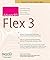 AdvancED Flex 3 (Friends of Ed Abobe Learning Library) by Shashank Tiwari (2008-10-23)