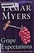 Grape Expectations : A Pennsylvania Dutch Mystery with Recipes