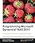 Programming Microsoft Dynamics? NAV 2013 by David A. Studebaker (2013-02-22)