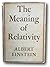 Rare 1945 ALBERT EINSTEIN The Meaning of Relativity [Hardcover] Albert Einstein