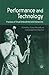 Performance and Technology: Practices of Virtual Embodiment and Interactivity (2006-10-13)