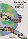 Cooperative peace strategies (Association for Baháʼí Studies monographs)