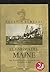 El enigma del Maine: 1898 : el suceso que provocó la guerra de Cuba : accidente o sabotaje? (Spanish Edition)