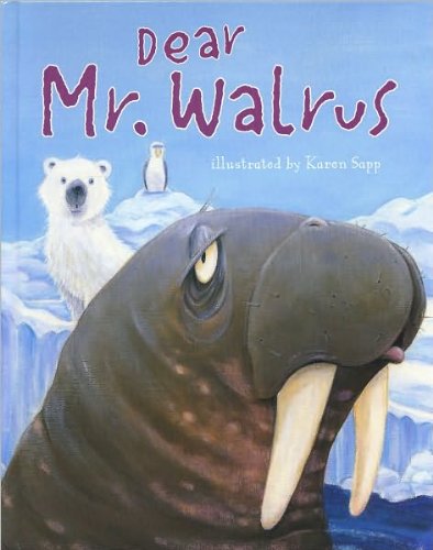 Dear Mr. Walrus (Hardcover)