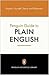 The Penguin Guide to Plain English (Penguin Reference Books) 1st (first) Edition by Blamires, Harry published by Penguin Books Ltd (2000)