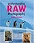 Understanding RAW Photography by Andy Rouse (1-Oct-2007) Hardcover