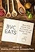 BVC Eats: Recipes from the ...