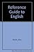 Reference Guide to English: A Handbook of English As a Second Language by Alice MacLin (1986-11-03)