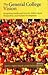 General College Vision, The: Integrating Intellectual Growth, Multicultural Perspectives, and Student Development