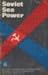 Soviet Sea Power (Special R...