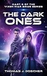 The Dark Ones (The Vixen War Bride #6)