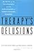 Therapy's Delusions: The Myth of the Unconscious and the Exploitation of Today's Walking Worried by Watters, Ethan, Ofshe, Richard (1999) Hardcover