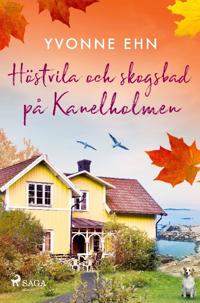 Höstvila och skogsbad på Kanelholmen (Kanelholmen, #2)