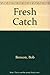 Fresh Catch