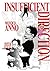 Insufficient Direction: Hideaki Anno X Moyoco Anno (Insuficient Direction) (Paperback) - Common