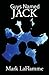 Guys Named Jack by Mark Laflamme (2013-05-30)