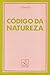 Codigo Da Natureza