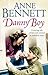 Danny Boy by Anne Bennett (2004-10-04)