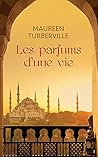Les parfums d'une vie Les parfums d'une vie