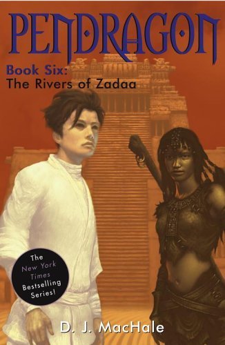 The Rivers of Zadaa by MacHale, D.J. [Aladdin,2005]