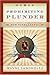 Prohibiting Plunder: How Norms Change by Sandholtz Wayne (2007-12-31) Hardcover
