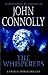 The Whisperers: The Ninth Charlie Parker Thriller by Connolly, John (2011)