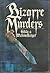 Bizarre Murders