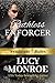 Ruthless Enforcer: Mafia Romance with a Morally Grey Hero (Syndicate Rules)