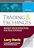 NEW-TRADING AND EXCHANGES: MARKET MICROSTRUCTURE FOR PRACTITIONERS