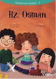 Peygamberimiz'in Arkadaslari 8 - Hz. Osman (Paperback)